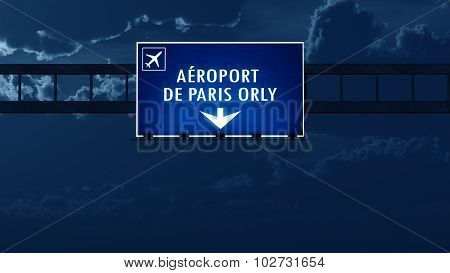Paris Orly France Airport Highway Road Sign At Night
