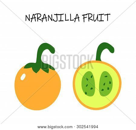 Vector Illustration Of Naranjilla - Exotic Tropic Fruit From Soutn America. Vegetarian Art For Healt
