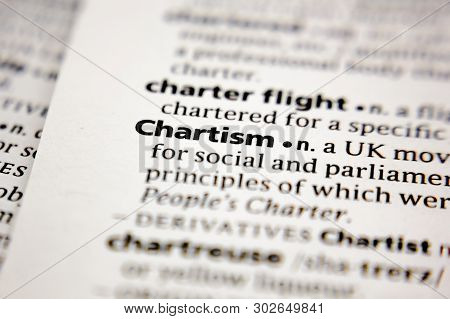 Word Or Phrase Chartism In A Dictionary.