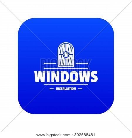 Window Installiation Icon Blue Vector Isolated On White Background