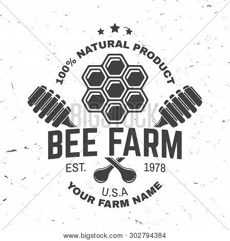 Honey Farm Badge. Vector Illustration. Concept For Shirt, Print, Stamp Or Tee. Vintage Typography De