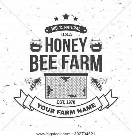 Honey Farm Badge. Vector Illustration. Concept For Shirt, Print, Stamp Or Tee. Vintage Typography De