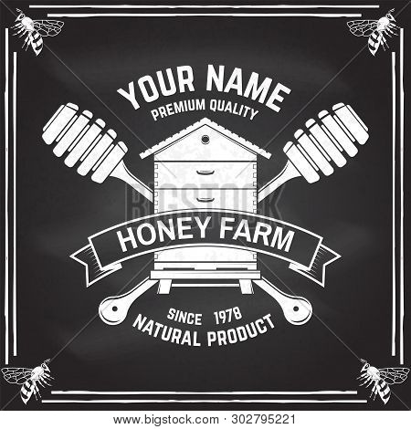 Honey Farm Badge. Vector On The Chalkboard. Concept For Shirt, Print, Stamp Or Tee. Vintage Typograp