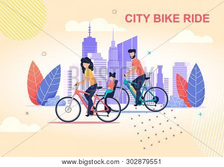 Family City Bike Ride Flat Cartoon. Parents Cycling On City Street. Mother Carrying Daughter In Chil