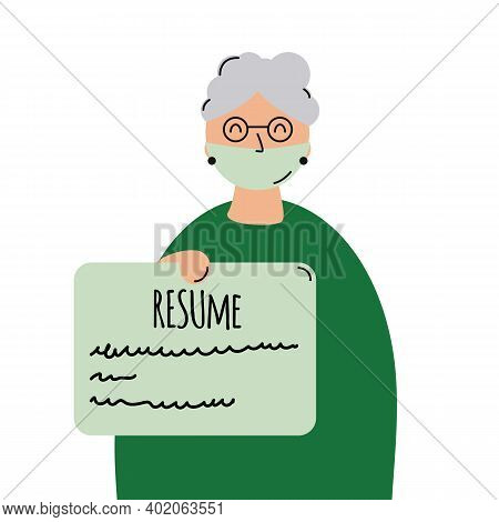 Elderly Woman With Resume And Medical Mask. Employment Problem. End Ageism Concept