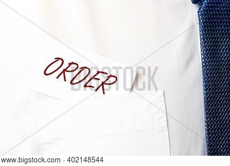 Order Word Inscription On Paper. Business And Law Concept