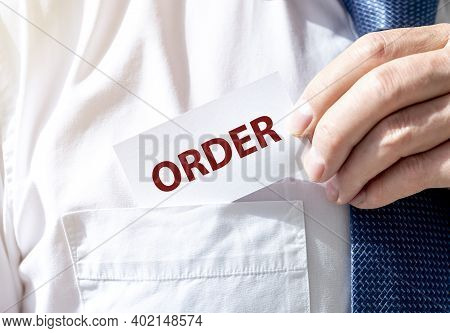 Order Word Inscription On Paper. Business And Law Concept