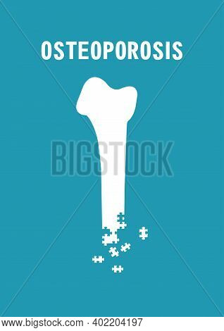 Medical Concept Of Osteoporosis Disease And Other Bone Ailments Vertical Poster Bone Damage, Loss Of