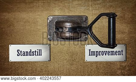 Street Sign The Direction Way To Improvement Versus Standstill