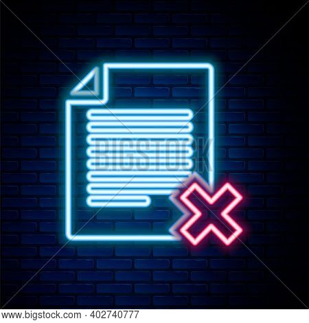 Glowing Neon Line Delete File Document Icon Isolated On Brick Wall Background. Rejected Document Ico