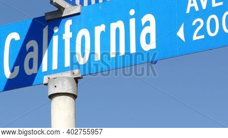 California Street Road Sign On Crossroad. Lettering On Intersection Signpost, Symbol Of Summertime T