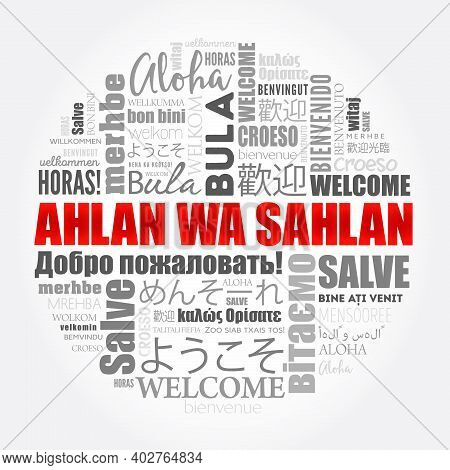 Ahlan Wa Sahlan (welcome In Arabic) Word Cloud In Different Languages, Conceptual Background