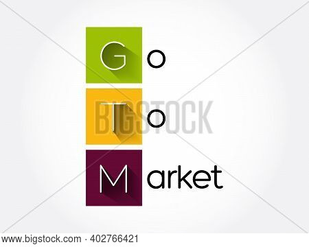 Gtm - Go To Market Acronym, Business Concept Background