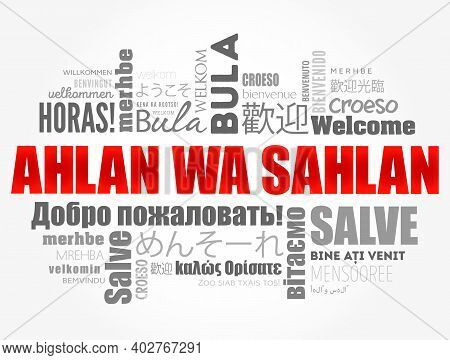 Ahlan Wa Sahlan (welcome In Arabic) Word Cloud In Different Languages, Conceptual Background