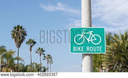Bike Route Green Road Sign In California, Usa. Bicycle Lane Singpost. Bikeway In Oceanside Pacific T