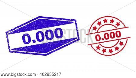 0.000 Stamps. Red Rounded And Blue Compressed Hexagon 0.000 Rubber Imprints. Flat Vector Grunge Seal