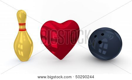 I Love Bowling On Isolated White Background