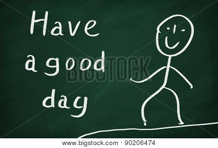 Have A Good Day