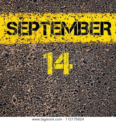 14 September Calendar Day Over Road Marking Yellow Paint Line