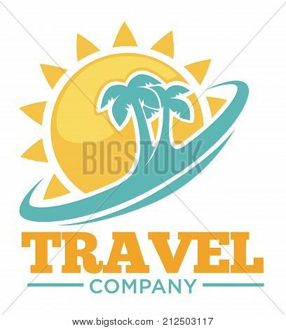 Travel company promotional logotype with pair of tropical palms and sun silhouettes isolated cartoon flat vector illustration on white background. Worldwide tours agency advertisement emblem.