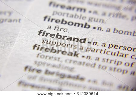 Word Or Phrase Firebrand In A Dictionary