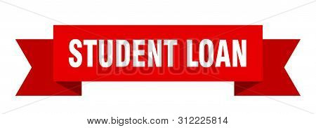 Student Loan Ribbon. Student Loan Isolated Sign. Student Loan Banner