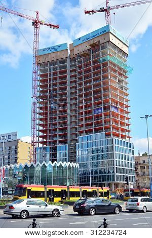 Warsaw, Poland. 18 June 2019. Construction Of The Widok Towers Office Building.