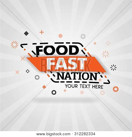 Orange Logo Template For Food Fast Nation. For Promotion, Advertising, Marketing. Can Be For Food Ap