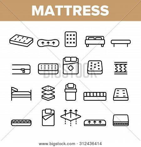 Mattress Types And Material Linear Icons Set. Orthopedic And Antiallergic Comfortable Mattress Outli