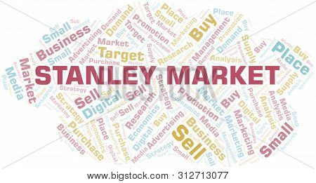 Stanley Market Word Cloud. Vector Made With Text Only