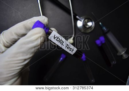 Vdrl Test Text With Blood Sample. Top View Isolated On Black Background. Healthcare/medical Concept