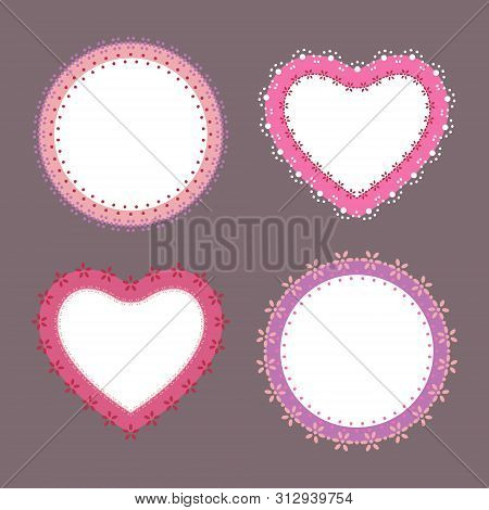 Set Of 4 Cute Lace Border Heart And Round Labels, Vector Illustration