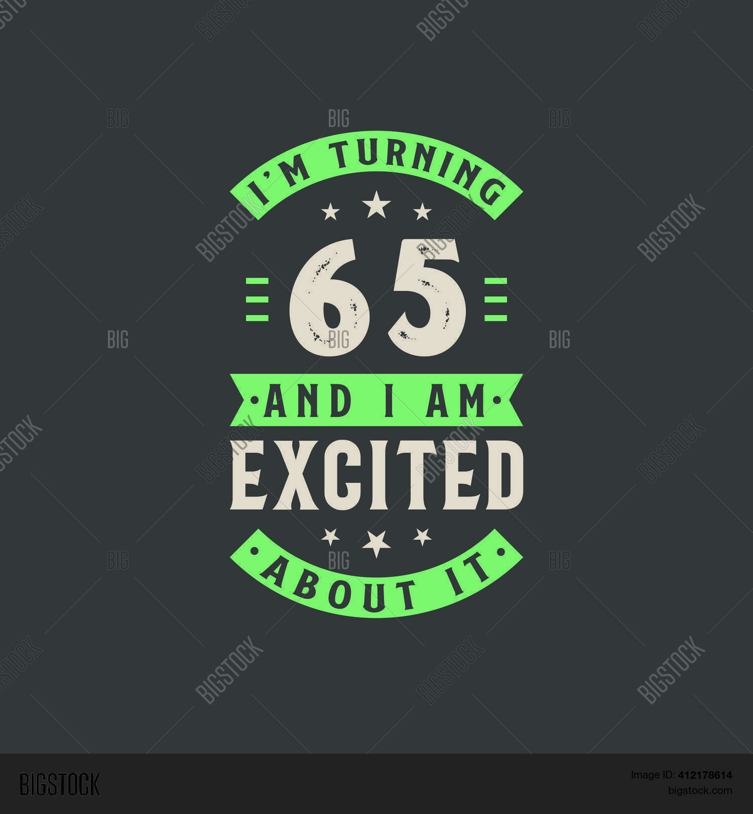 Turning 65 Excited Vector & Photo (Free Trial) Bigstock