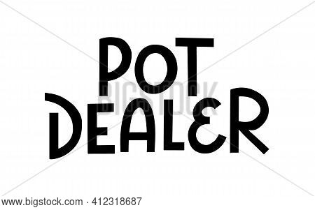 Isolated Hand Drawn Pottery Lettering In Vector.
