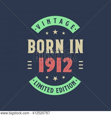 Vintage Born In 1912, Born In 1912 Retro Vintage Birthday Design