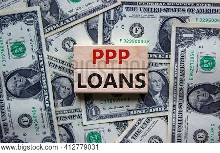 Ppp, Paycheck Protection Program Loans Symbol. Concept Words Ppp, Paycheck Protection Program Loans 