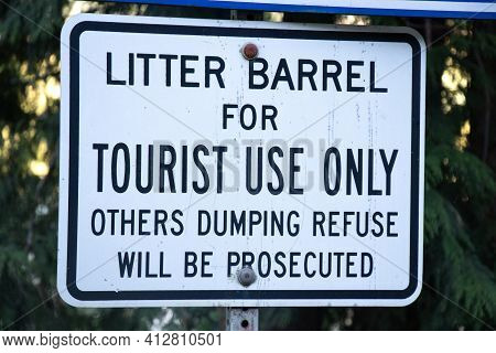 View Of Sign Litter Barrel For Tourist Use Only, Others Dumping Refuse Will Be Prosecuted In Strathc