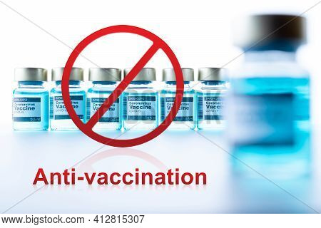 Anti Vaccination. Red Forbidden Sign With Medical Syringe, Needle For Protection Flu Virus And Coron
