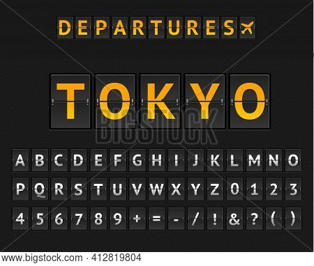 Mechanical Airport Flip Board Tokio And Set Of Letters And Numbers . Vector