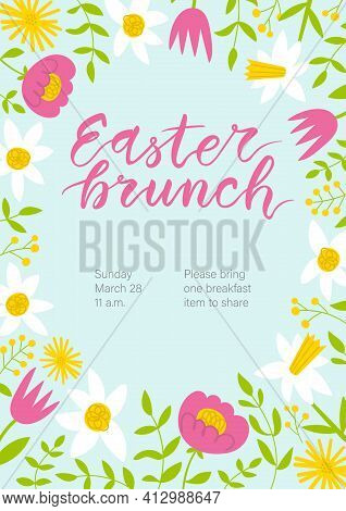 Easter Brunch Invitation. Cute Floral Frame And Hand Written Lettering.