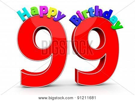 The Big Red Number 99 With Happy Birthday