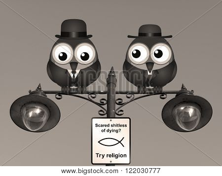 Sepia comical scared of dying try religion sign with birds perched on a lamppost