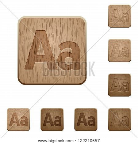 Set of carved wooden Font size buttons in 8 variations.