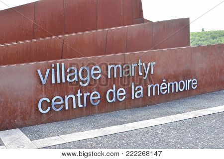 ORADOUR SUR GLANE, FRANCE - AUGUST 16, 2017: Martyr village Memorial center of Oradour-sur-glane, destroyed french village in the second world war