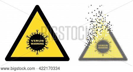 Dissolved Pixelated Virus Warning Vector Icon With Wind Effect, And Original Vector Image. Pixel Dis