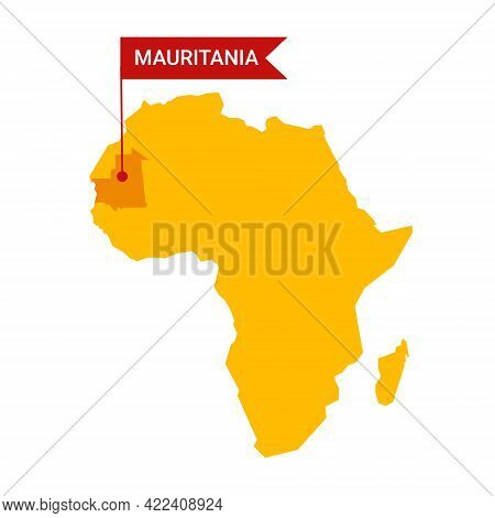 Mauritania On An Africa S Map With Word Mauritania On A Flag-shaped Marker.