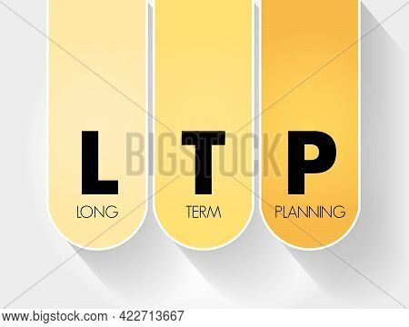 Ltp - Long-term Planning Acronym, Health Concept Background