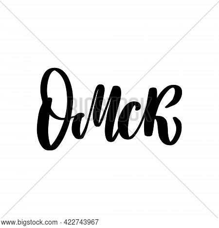 Hand Drawn Lettering In Russian. Omsk City.