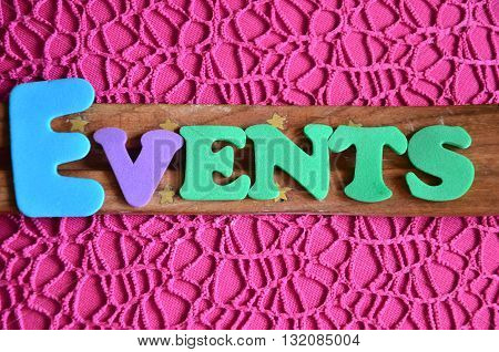 events word on a abstract colorful  background