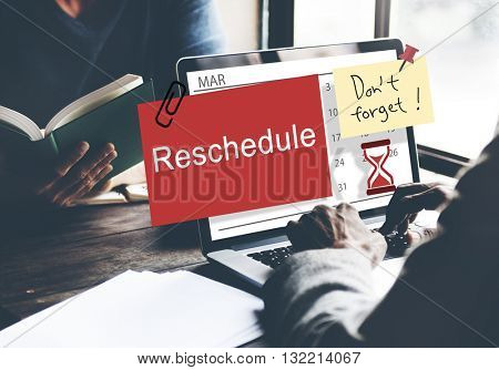 Reschedule Calendar Plan Planning Organizer Concept